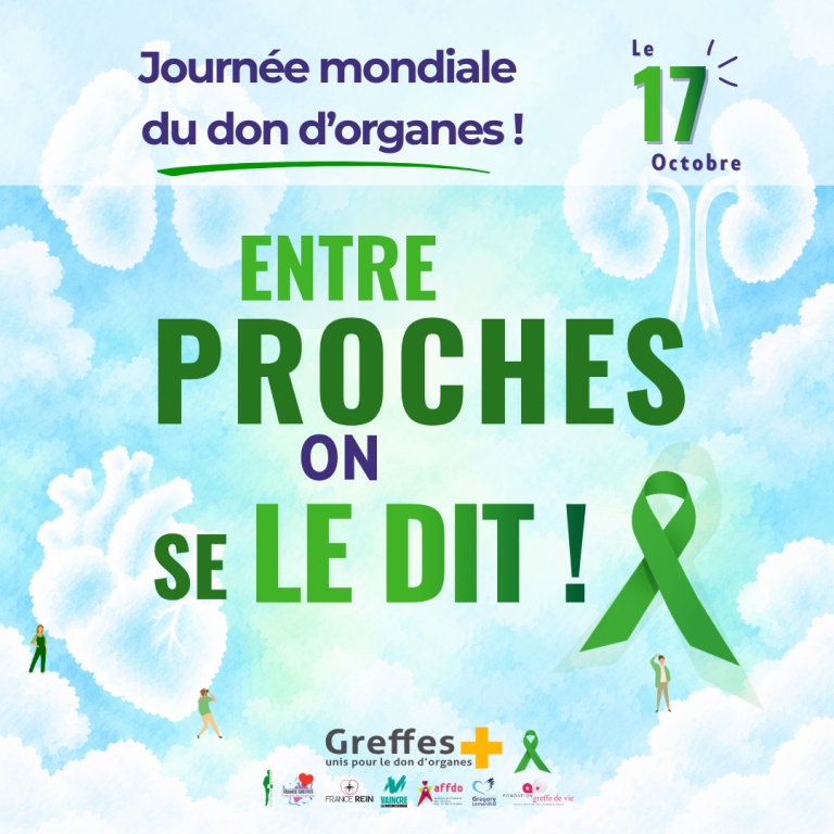 Affiche de la Journée mondiale du don d'organes du 17 octobre : « Entre proches, on se le dit ! »